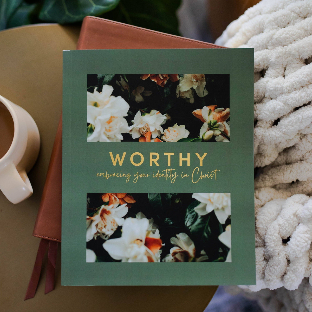 Worthy, Embracing Your Identity in Christ – Lavish 31