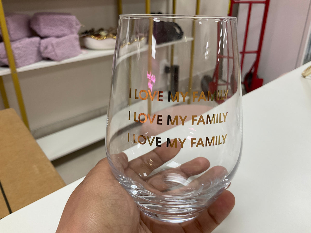 I love my family glass – Lavish 31